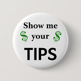 Fungerend Show Ik jouw tips op maat Ronde Button 5,7 Cm