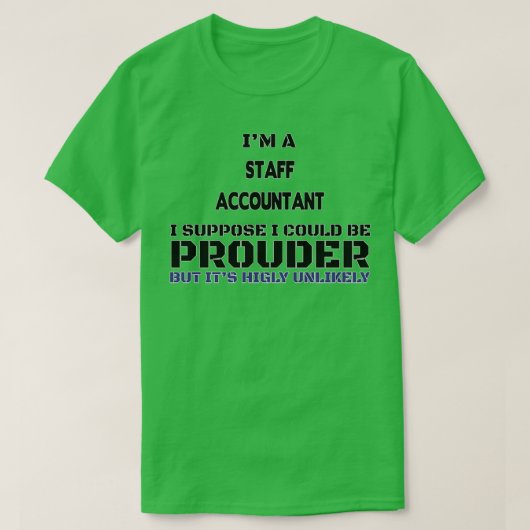 Fungerend stafaccountant Gift for Men Women 3 T-shirt (Design voorkant)
