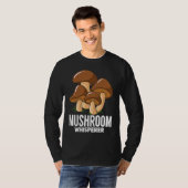 Fungi Mushroom  For Hunting Mycologist T-shirt (Voorkant volledig)