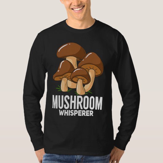 Fungi Mushroom  For Hunting Mycologist T-shirt (Voorkant)