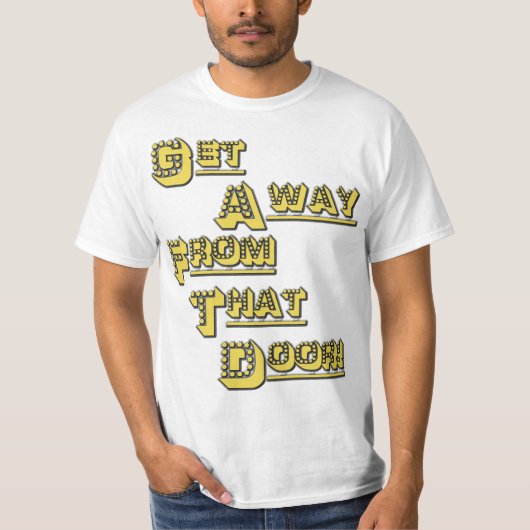 FUNHOUS3 - Ga weg van die deur! - dubbelzijdig T-shirt (Voorkant)