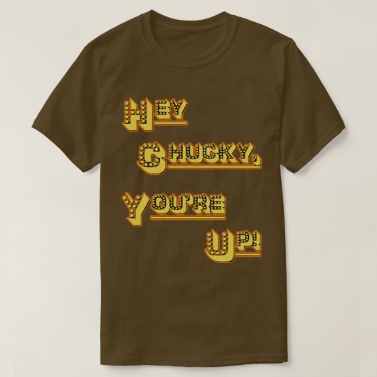 FUNHOUS3 - Hey Chucky, u is omhoog! (Vervanging) T-shirt (Design voorkant)