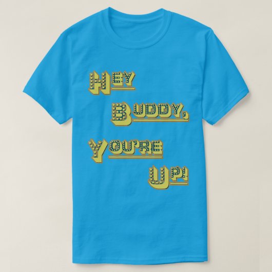 FUNHOUS3 - Vriend Hey! U bent omhoog! (Vervanging) T-shirt (Design voorkant)