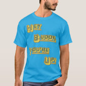 FUNHOUS3 - Vriend Hey! U bent omhoog! (Vervanging) T-shirt (Voorkant)