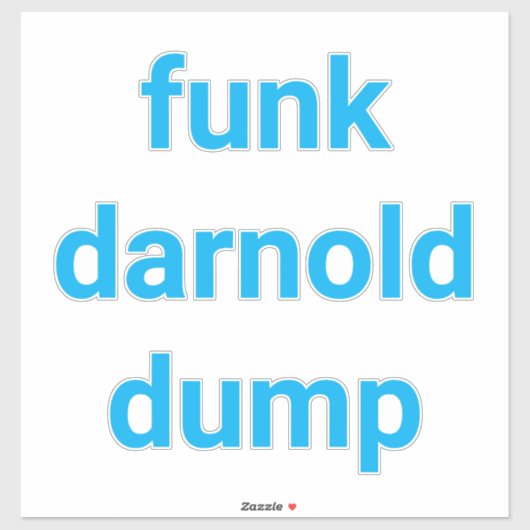funk darnold dump Hankamer Artjunkhaus Splash-Art Sticker (Vel)