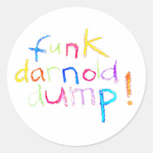 funk darnold dump Jeff Hankamer Artjunkhaus Comic Ronde Sticker