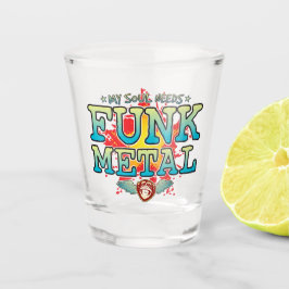 Funk Metal Soul Shot Glass Glas