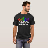 Funk On World Off Shirt voor Funk Music Lover Funk (Voorkant volledig)