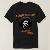 Funkadelic Maggot Brain T-shirt (Design voorkant)