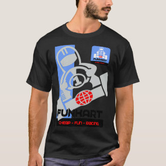 FUNKART CHEAP FUN RACTIE T-SHIRT