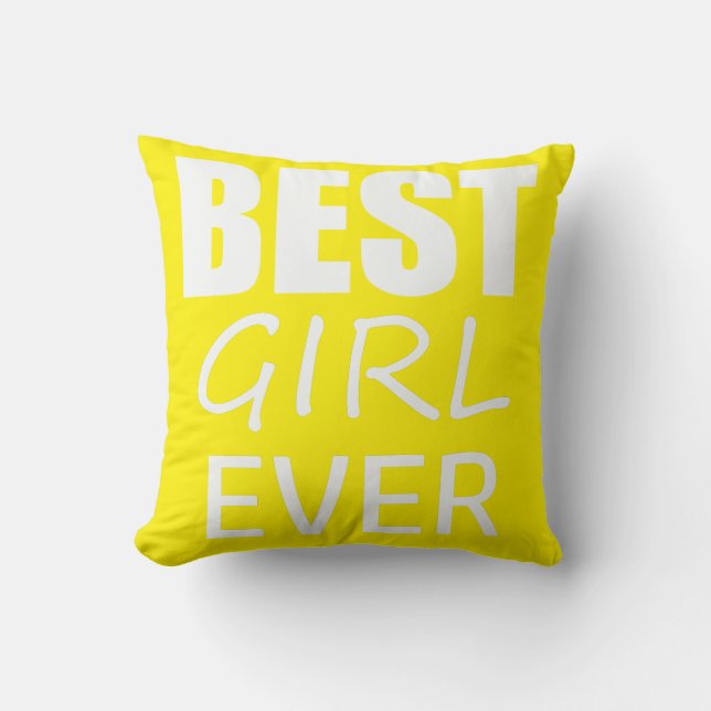 Funky Best Girl Ever Cushion Sierkussen (Voorkant)