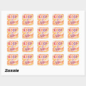 Funky Keep it Up Leraar Student Beloning Vierkante Sticker (Vel)
