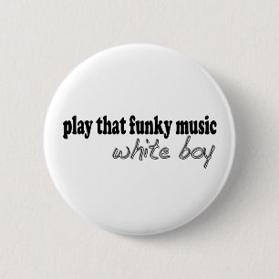 Funky Music White Boy Ronde Button 5,7 Cm