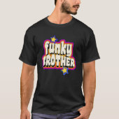 Funky  Retro 70s Funky Brother Disco Dancer T-shirt (Voorkant)