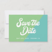 Funky Retro Aqua Blue Green Wedding Save the Date (Voorkant)