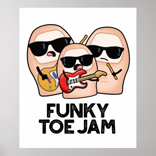 Funky Toe Jam Funny Music Pun Poster (Voorkant)