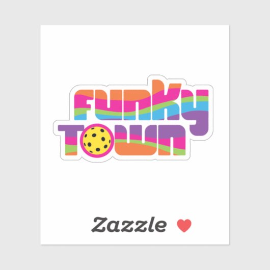 Funky Town pickleball Sticker (Vel)