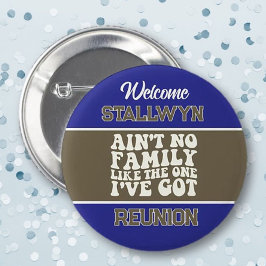 Funloving Family Reunion Button