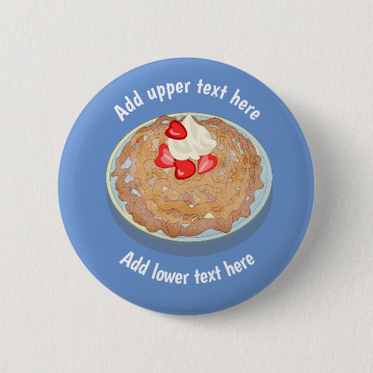 Funnel Cake and Cream Treat - voeg jouw tekst toe Ronde Button 5,7 Cm (Voorkant)