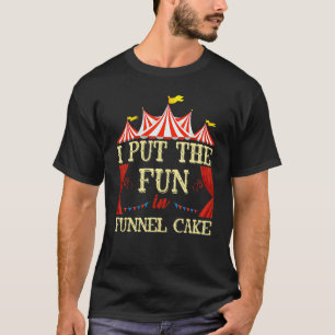Funnel Cake Circus Carnival Personeel T-shirt