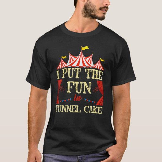 Funnel Cake Circus Carnival Personeel T-shirt (Voorkant)
