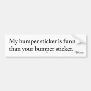 Funnier Bumpersticker