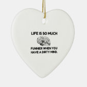 Funnier Dirty Mind Keramisch Ornament (Rechts)