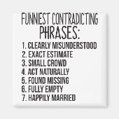 Funniest Contraditie Phrases: 1. Clearly Misunde Magneet (Voorkant)