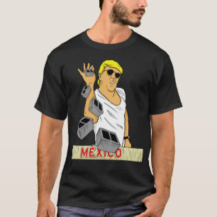Funnny Trump Salt Bae Mexico US Border Wall 2020 E T-shirt