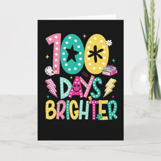 Funny 100 Days Brighter School Celebration Teacher Kaart (Voorkant)