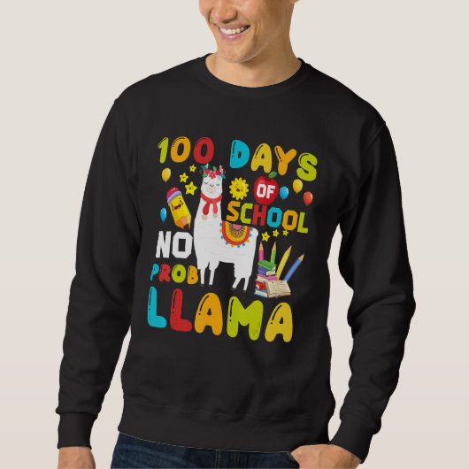 Funny 100 Days Of School No Prob-llama Llama Schoo Trui (Voorkant)