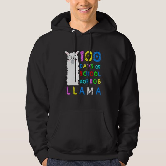 Funny 100 Days of School No Probllama Llama 100th  Hoodie (Voorkant)
