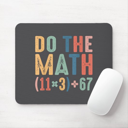 Funny 100 Days School Math Equation Do The Math 10 Muismat (Met muis)