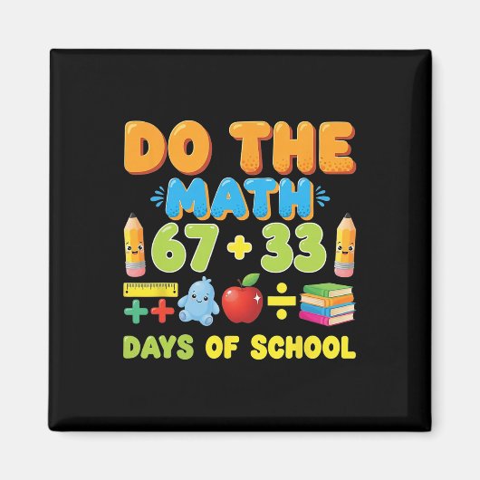 Funny 100 Days School Math Equation Student Teache Magneet (Voorkant)