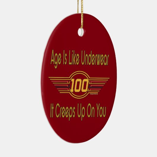 Funny 100th Birthday Gifts - Leeftijd is als onder Keramisch Ornament (Rechts)