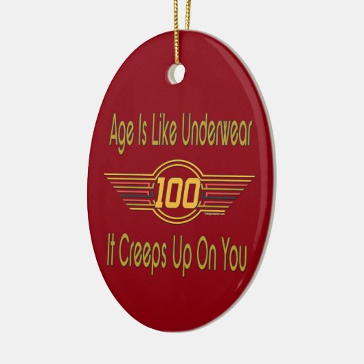 Funny 100th Birthday Gifts - Leeftijd is als onder Keramisch Ornament (Links)