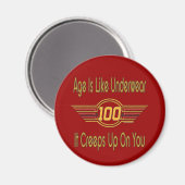 Funny 100th Birthday Gifts - Leeftijd is als onder Magneet (Voorkant / Achterkant)