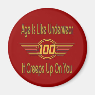 Funny 100th Birthday Gifts - Leeftijd is als onder Magneet