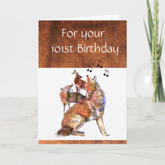 Funny 101ste Birthday Howling Coyote Kaart (Voorkant)