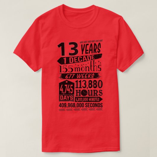 Funny 13th Birthday 13 Year Old n Sign Gag Gift T-shirt (Design voorkant)