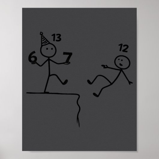 Funny 13th Birthday 6+7 Year Old Teenager Boys Kid Poster (Voorkant)