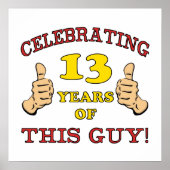 Funny 13th Birthday for Boys Poster (Voorkant)