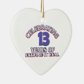 Funny 13th jarig design keramisch ornament (Rechts)