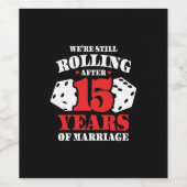 Funny 15e Jubileum koppels getrouwd 15 jaar Wijn Etiket (Enkel label)