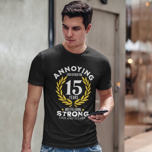 Funny 15th Anniversary for couples T-shirt