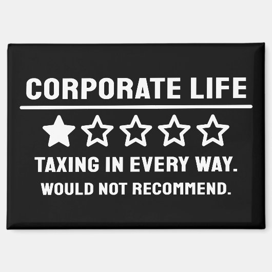Funny 1-Star Corporate Life Review Fridge Magnet (Voorkant)