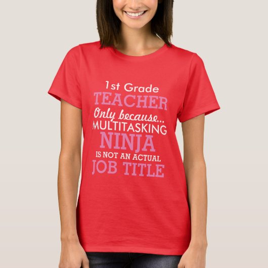 Funny 1st graad school lerarenwaardering t-shirt (Voorkant)