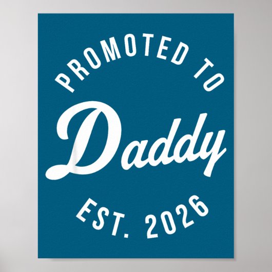 Funny 1st Time Dad Est 2026 New Dad New First Fath Poster (Voorkant)