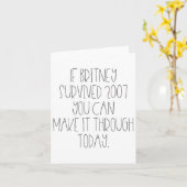 Funny 2007 Britney Motivational  Kaart (Gele Bloem)