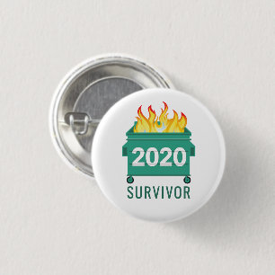 Funny 2020 ik overleefde Dumpster Fire Ronde Button 3,2 Cm